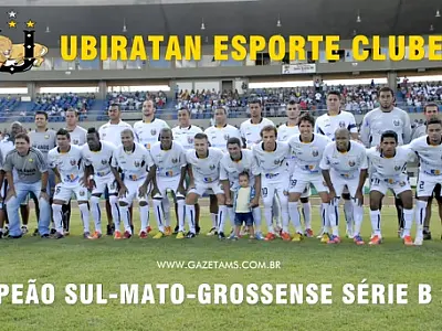 Ubiratan vence e conquista a Série B do estadual