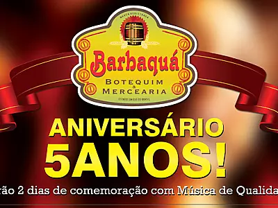 Barbaquá comemora aniversário em dois dias