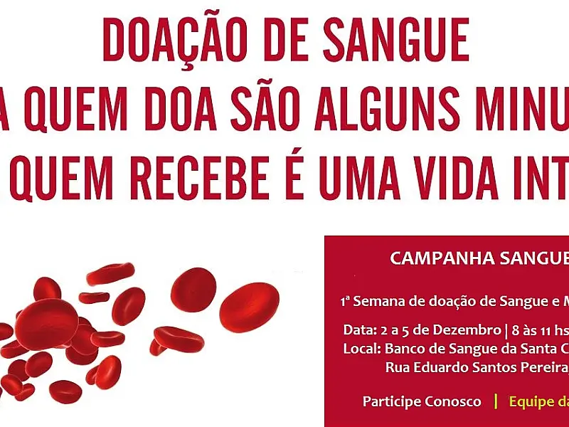 Santa Casa realiza 1º Semana de Doação de Sangue e Medúla Óssea