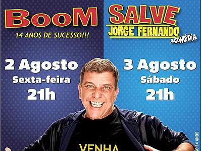Peças “BOOM” & “SALVE JORGE FERNANDO” serão apresentadas na Capital