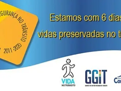 Placar aponta seis dias de vidas preservadas no trânsito de Campo Grande