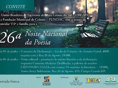 Hoje tem declamação na 26ª Noite Nacional da Poesia na Capital