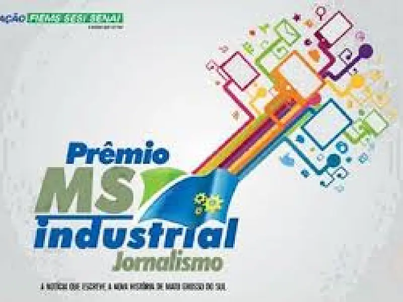 Fiems prorroga as inscrições do Prêmio MS Industrial de Jornalismo