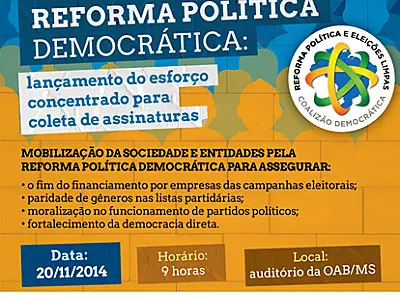 Campo Grande sedia debate pela Reforma Política