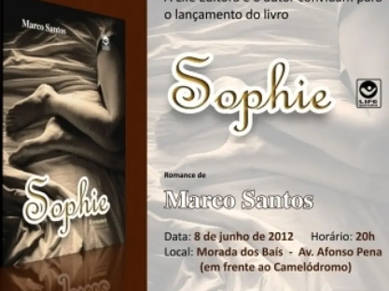 Morada dos Baís recebe lançamento do livro "Sophie"