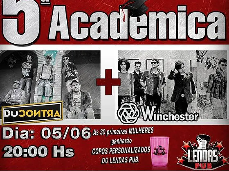 5ª Acadêmica vem preencher férias de junho no Lendas Pub
