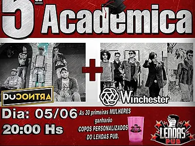 5ª Acadêmica vem preencher férias de junho no Lendas Pub