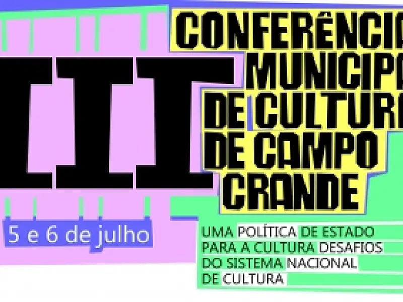 III Conferência Municipal de Cultura começa nesta sexta