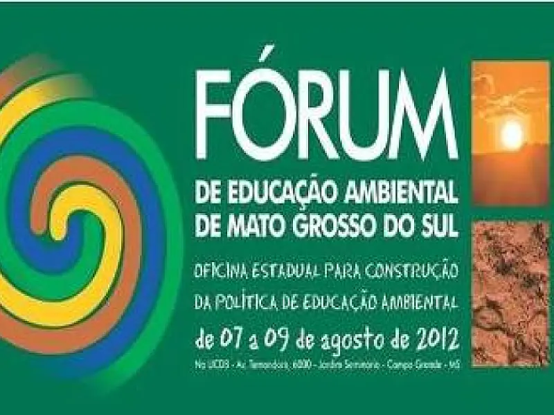 Fórum de Educação Ambiental acontece em agosto em MS