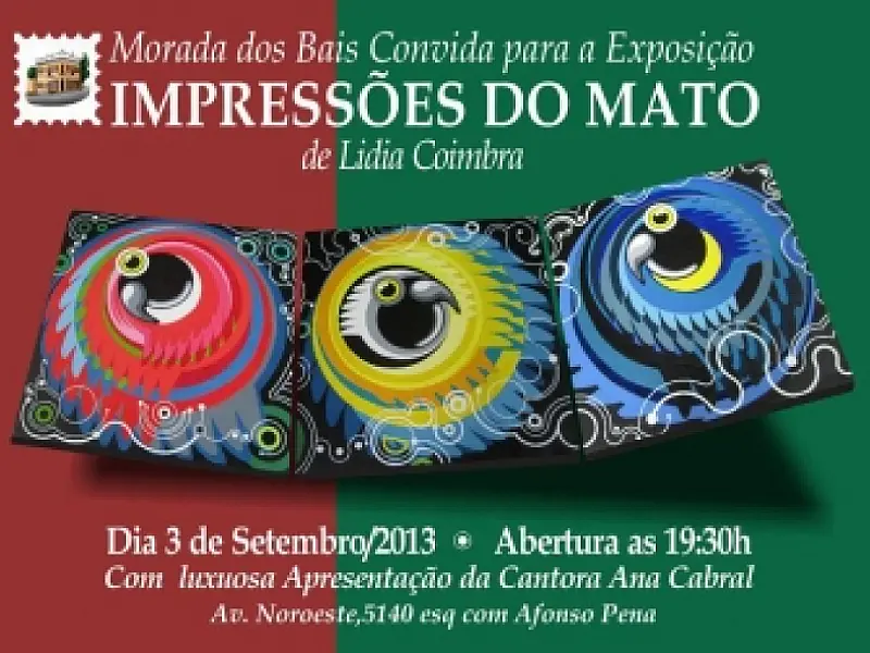 Morada dos Baís recebe em setembro exposição "Impressões do Mato"
