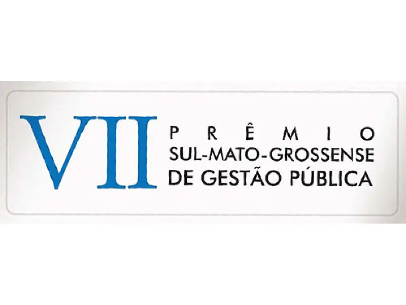 VII Prêmio Sul-Mato-Grossense de Gestão Pública será lançado hoje