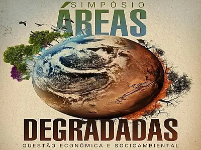 Simpósio sobre áreas degradadas ocorre nesta sexta-feira