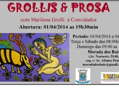 Morada dos Baís recebe exposição Grollis & Prosa