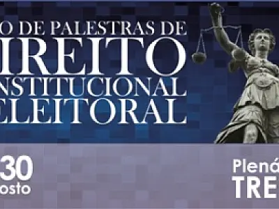 Ciclo de Palestras de Direito Constitucional e Eleitoral acontece no TRE-MS