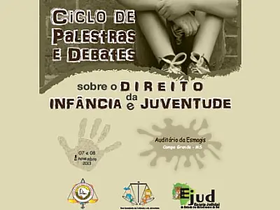 TJ realiza ciclo de palestras e debates sobre Infância e Juventude