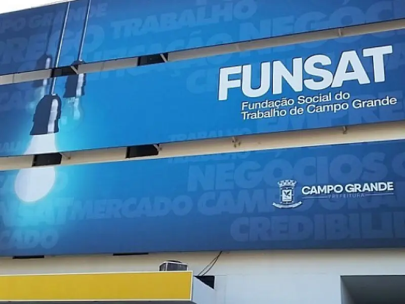 FUNSAT OFERECE MAIS DE 1.800 VAGAS DE TRABALHO NESTA SEXTA-FEIRA