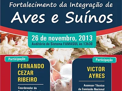 Integração da suinocultura e avicultura será debatido nesta terça-feira