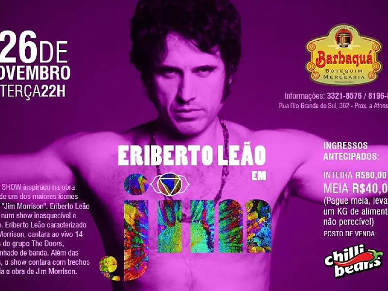 Eriberto Leão vem a Capital dia 26 com seu show musical “Jim”