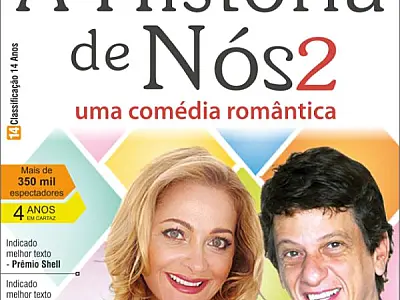 Comédia “A História de Nós 2” será apresentada na Capital