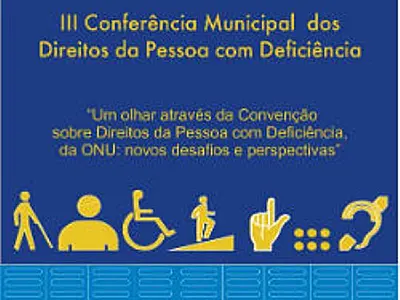 III Conferência da Pessoa com Deficiência acontece em abril