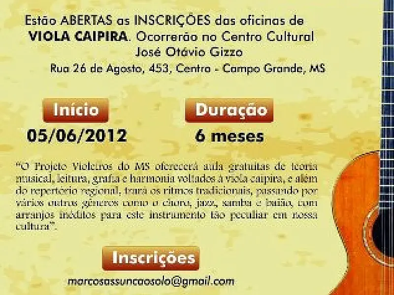 “Projeto Violeiros do MS” abre inscrições gratuitas para oficinas de viola caipira