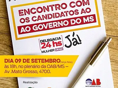 Candidatos ao governo discutem ações para as mulheres nesta terça-feira na OAB/MS